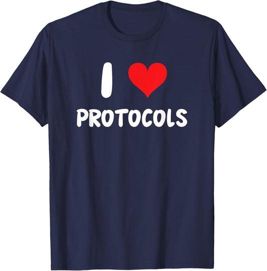 I Love Protocols - Heart - Doctor Nurse Healthcare Hospital T-Shirt - T-Shirt | Navy