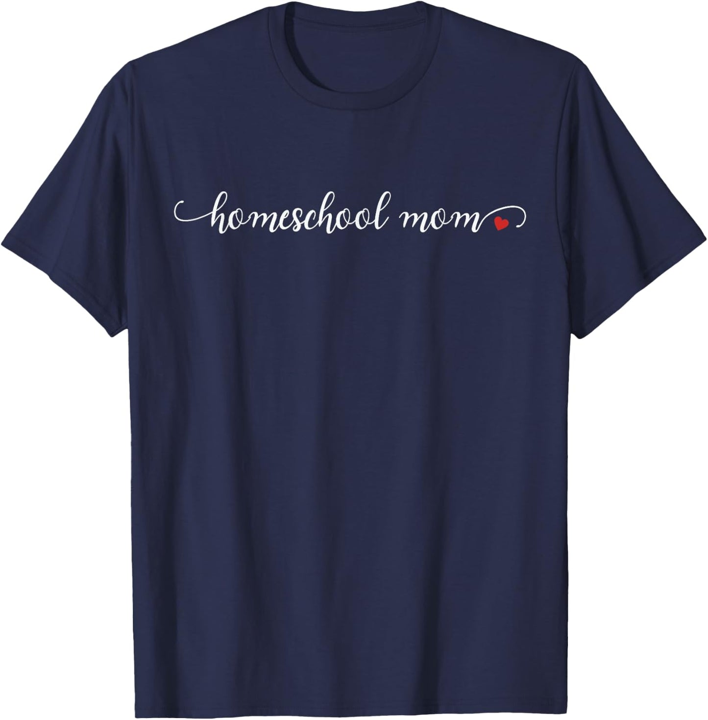 Homeschool Mom T-Shirt - T-Shirt | Navy