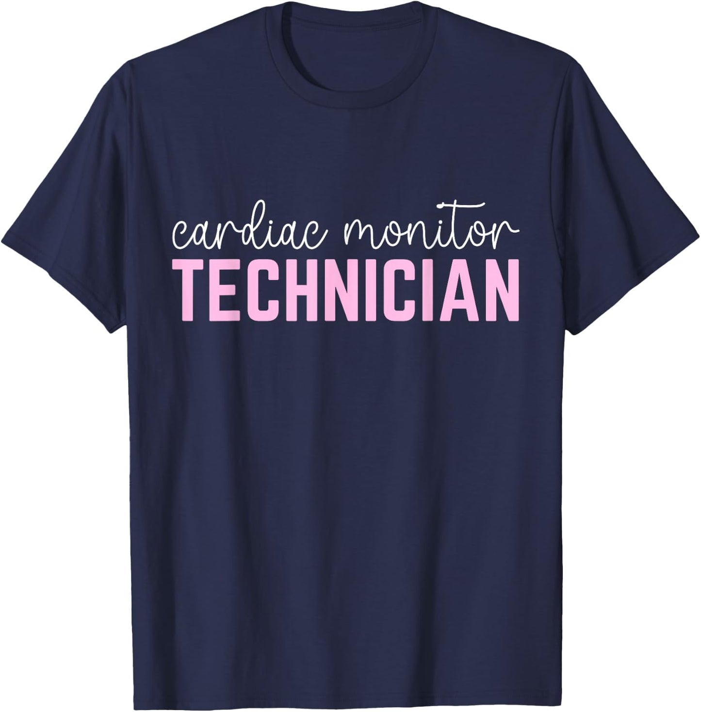 Funny Cardiac Nurse Cardiology Heart Cardiac Monitor Tech T-Shirt - T-Shirt | Navy