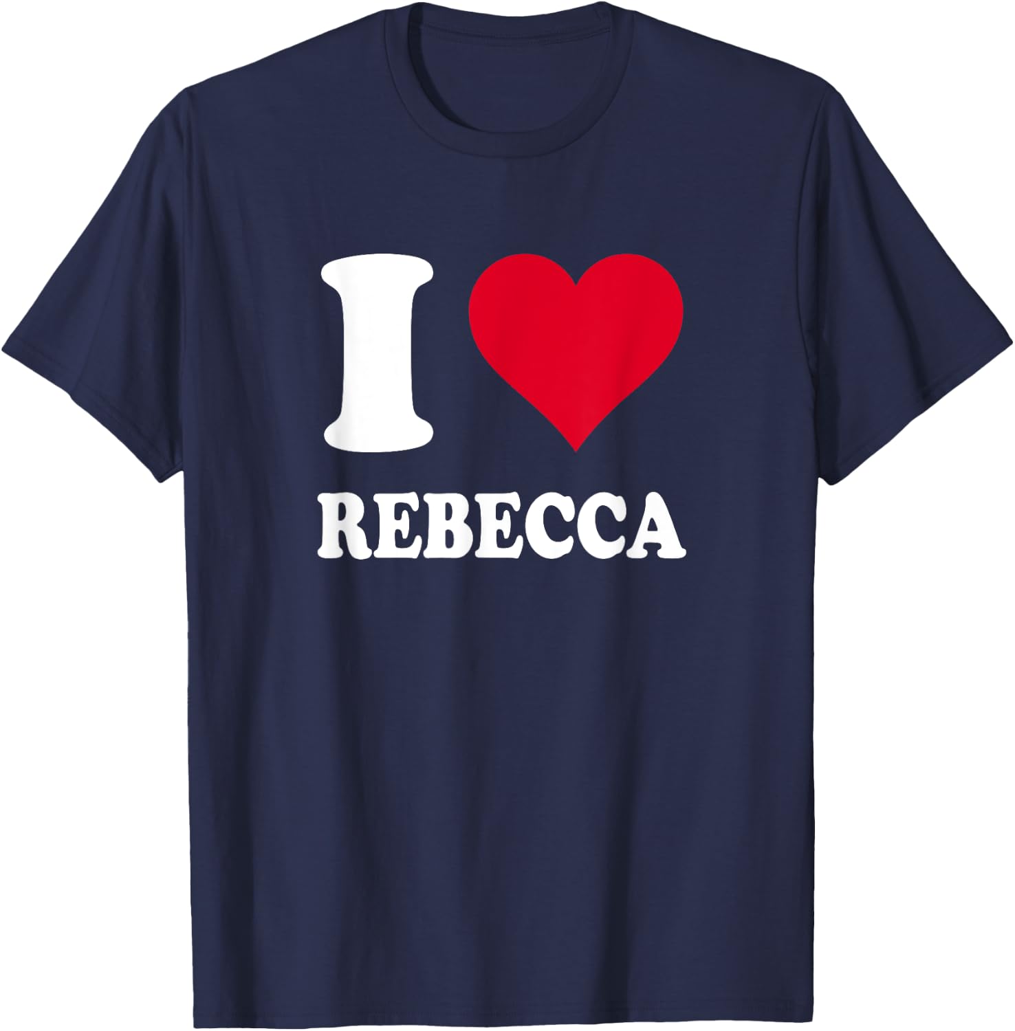 Red Heart I Love Rebecca T-Shirt - T-Shirt | Navy