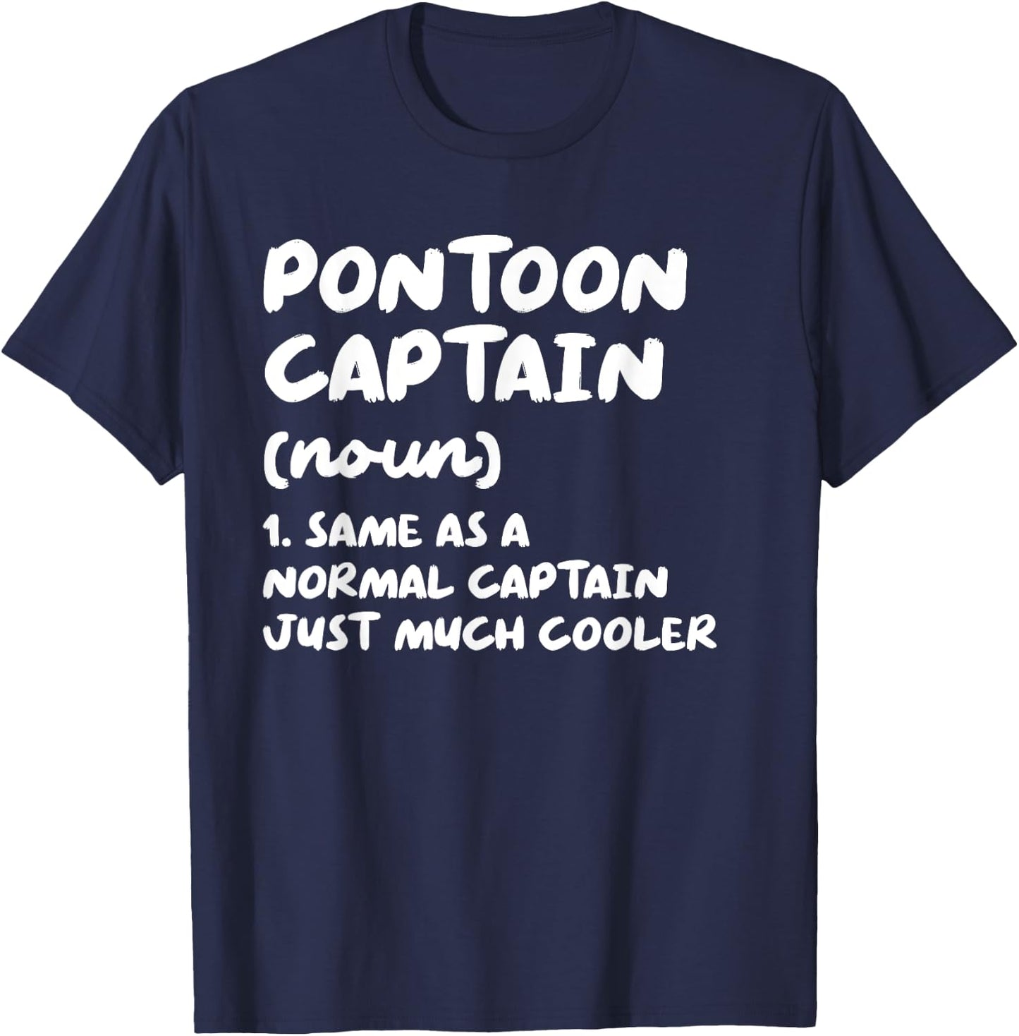 Pontoon Captain Definition T-Shirt - T-Shirt | Navy
