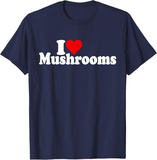 I Love Heart Mushrooms Fungi T-Shirt - T-Shirt | Navy