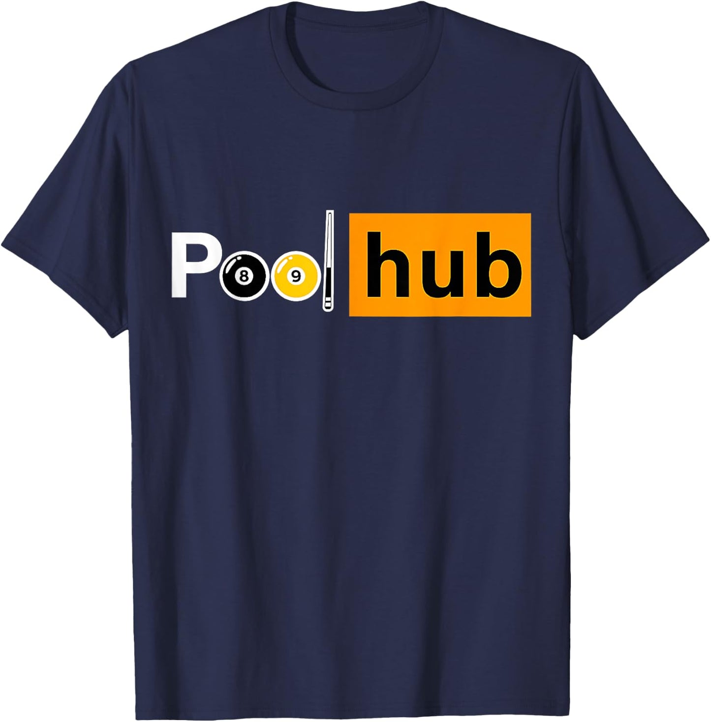 Pool Hub Funny Billiards Pool Team League Billiards T-Shirt - T-Shirt | Navy
