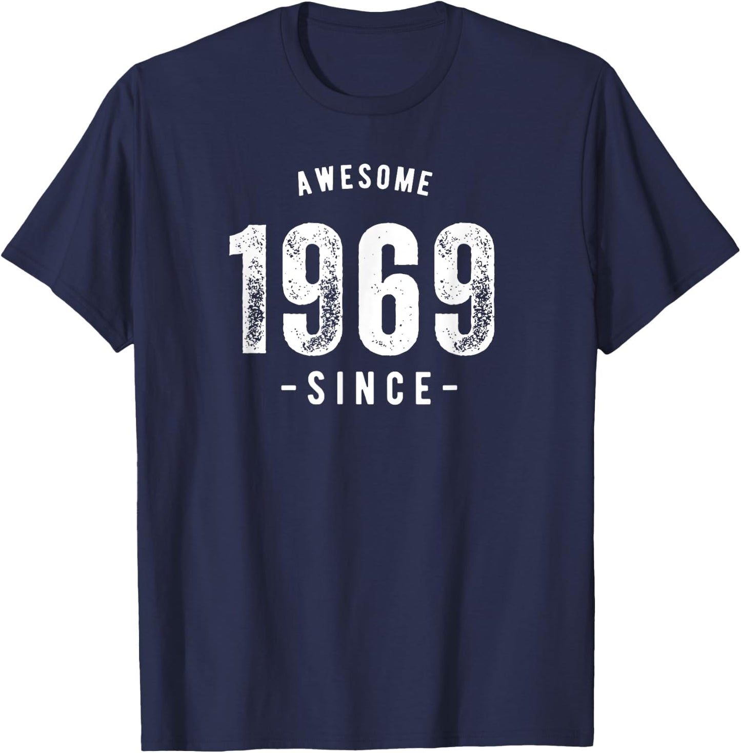 Awesome Since 1969, Born In 1969 Vintage Retro Birthday T-Shirt - T-Shirt | Navy