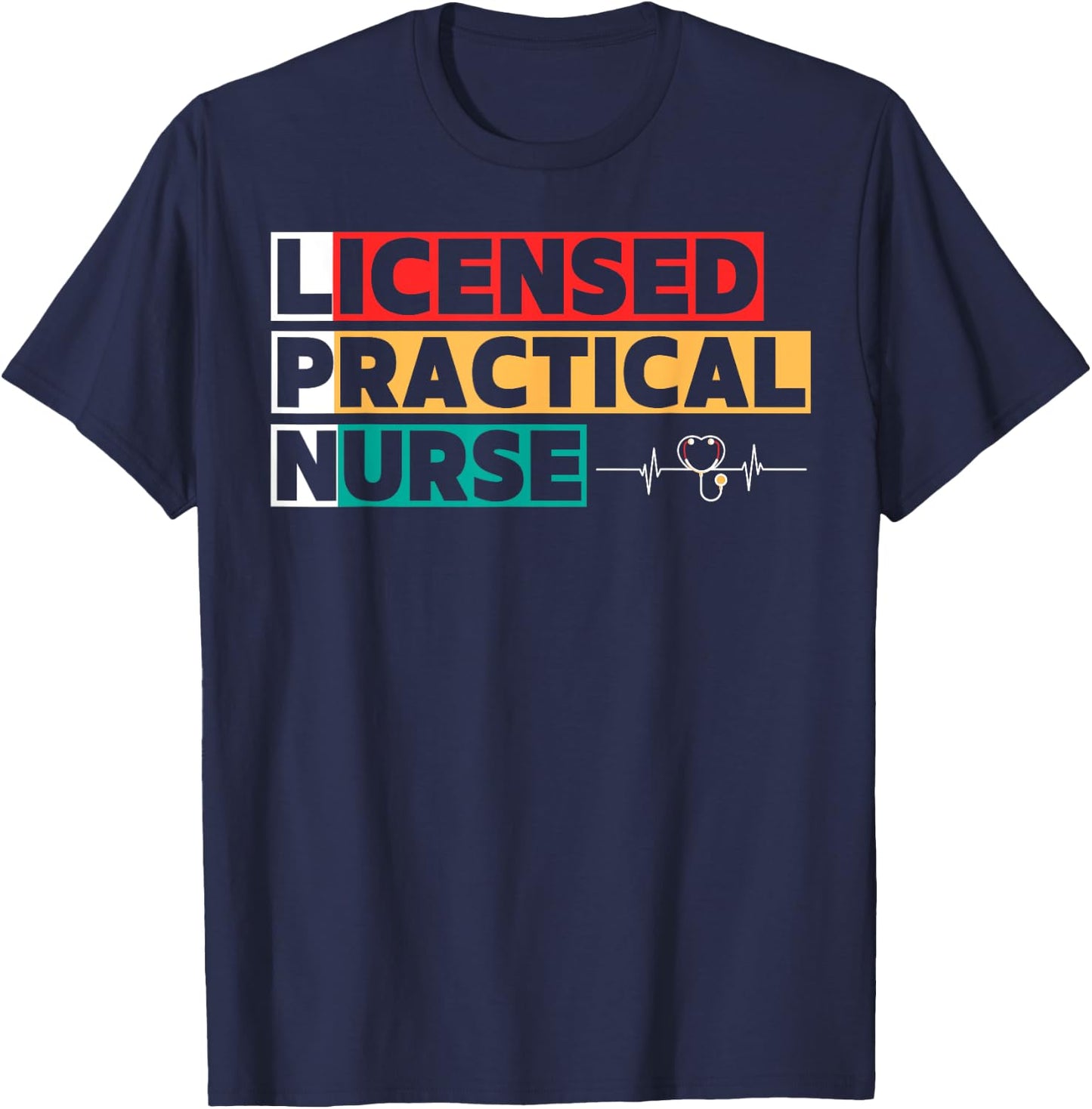 LPN Licensed Practical Nurse T-Shirt - T-Shirt | Navy