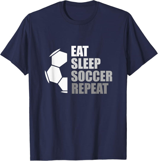 Eat Sleep Soccer Repeat Funny Soccer T-Shirt - T-Shirt | Navy