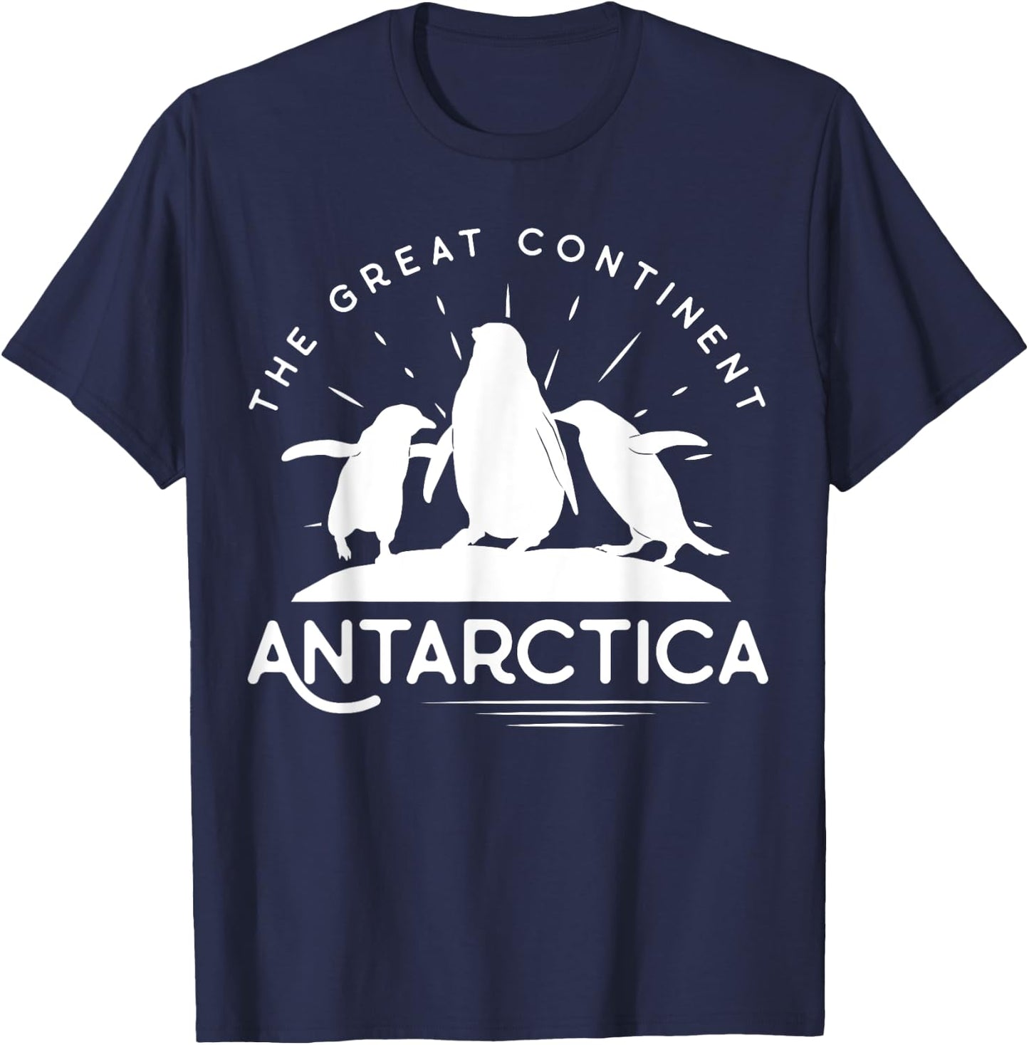 Antarctica Continent - Penguin - Penguins South Pole T-Shirt - T-Shirt | Navy