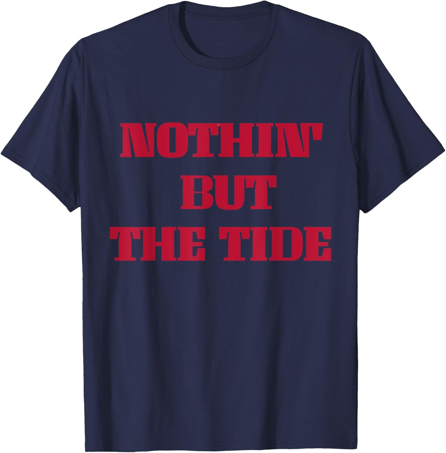 Nothing But The Tide T-Shirt - T-Shirt | Navy