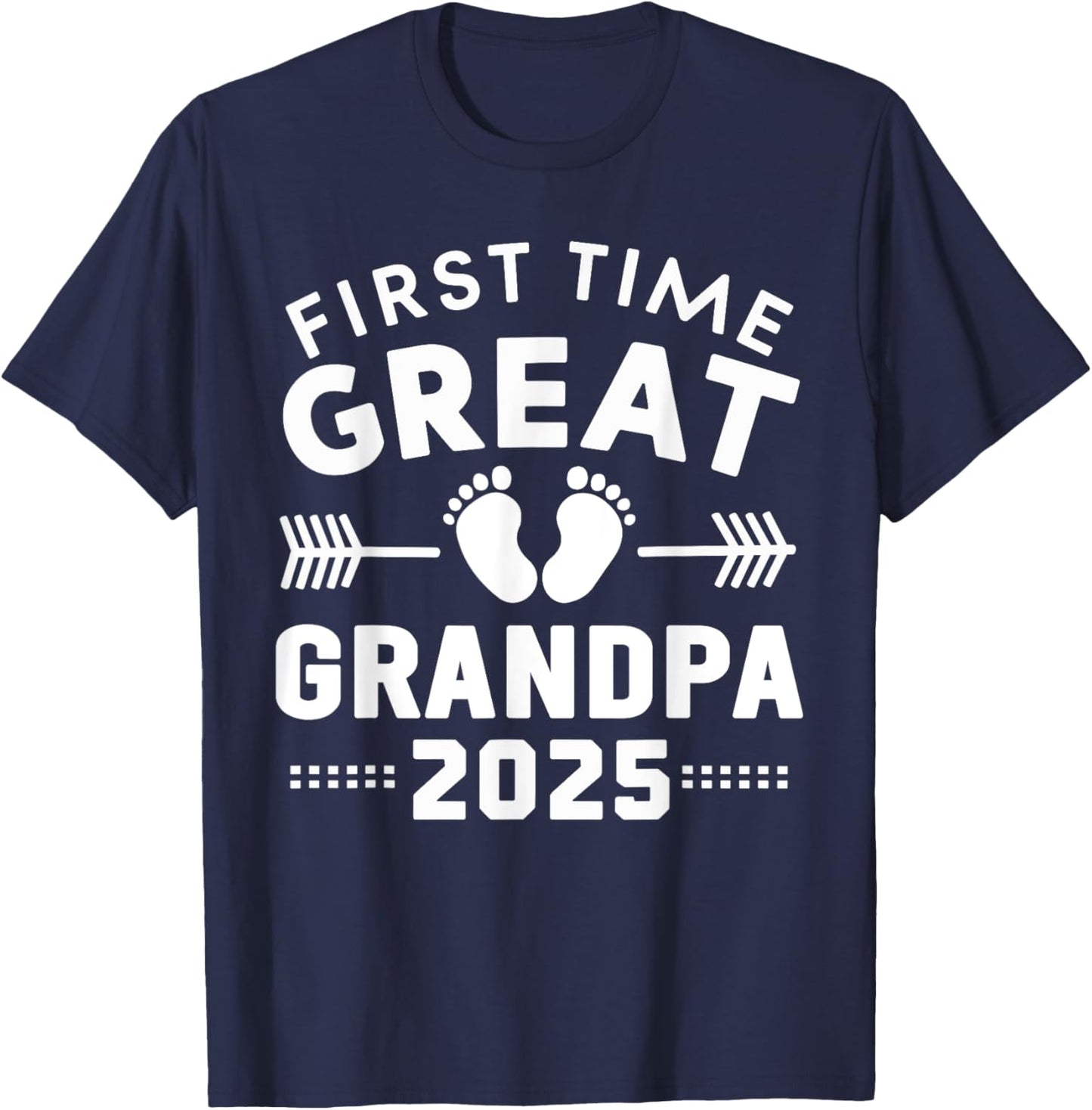 Love Family Matching First Time Great Grandpa 2025 T-Shirt - T-Shirt | Navy