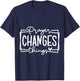Prayer Changes Things Christian Quote Jesus Bible T-Shirt - T-Shirt | Navy