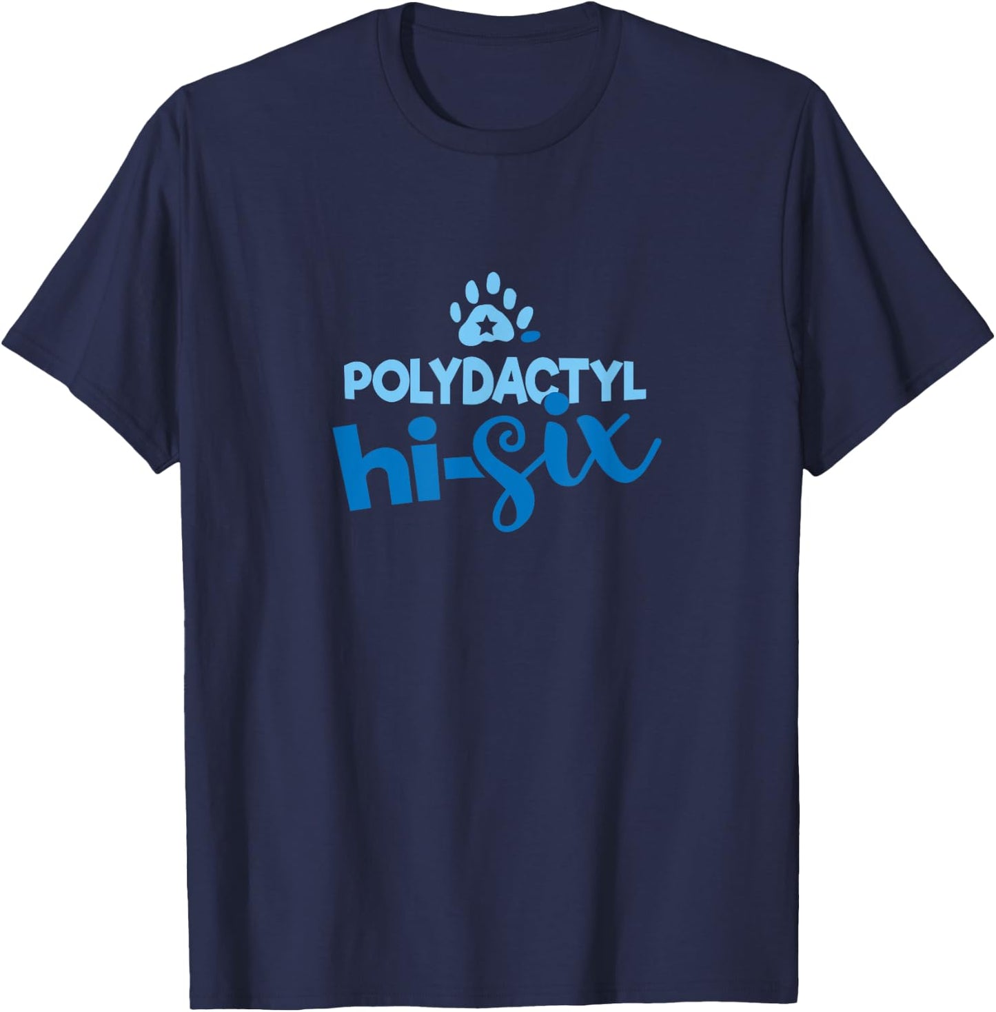 POLYDACTYL PAWS CAT KITTEN HI-SIX Men Women T-Shirt - T-Shirt | Navy