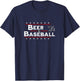 Beer and Baseball Men Women Funny Political 2024 Election T-Shirt - T-Shirt | Navy
