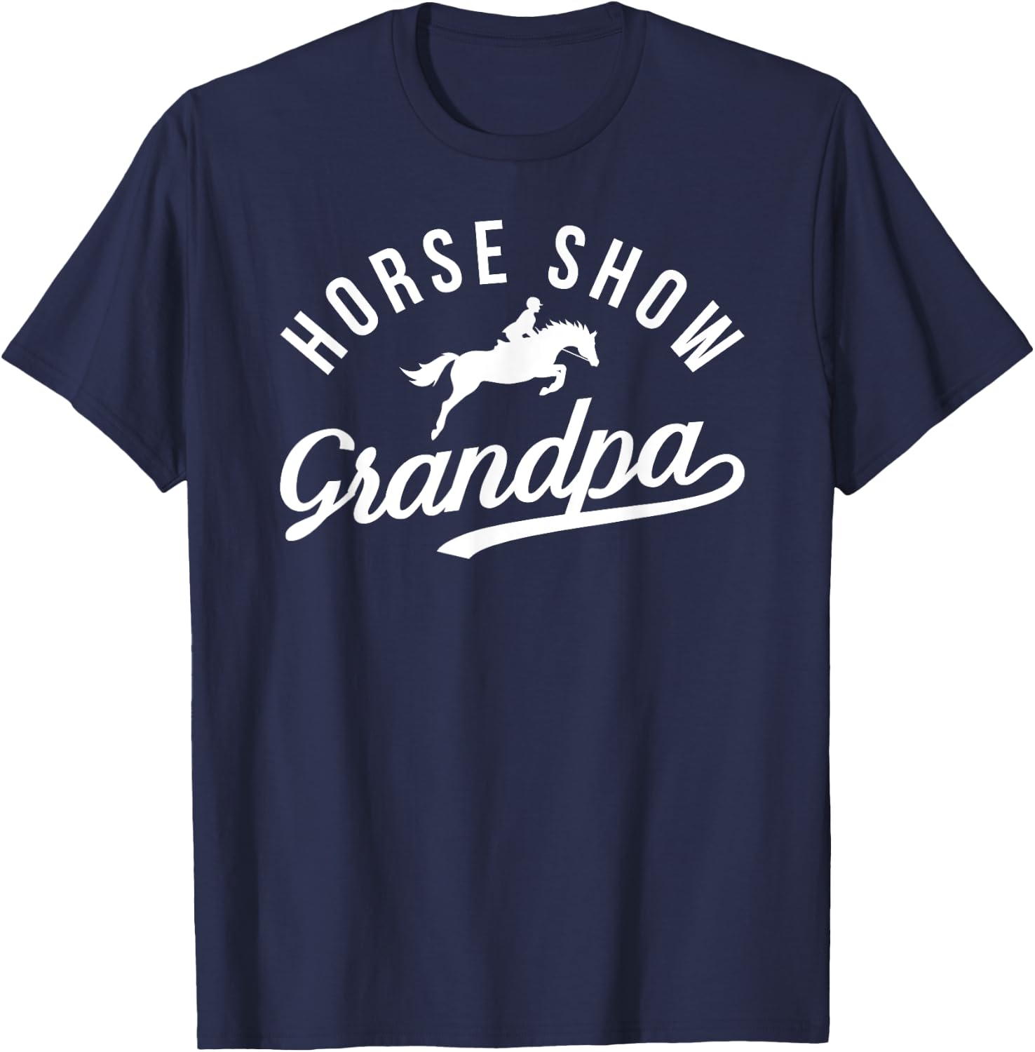 Horse Show Grandpa Proud Equestrian Grandfather T-Shirt - T-Shirt | Navy