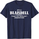 It's A BLAISDELL Thing You Wouldn't Understand Personalized T-Shirt - T-Shirt | Navy
