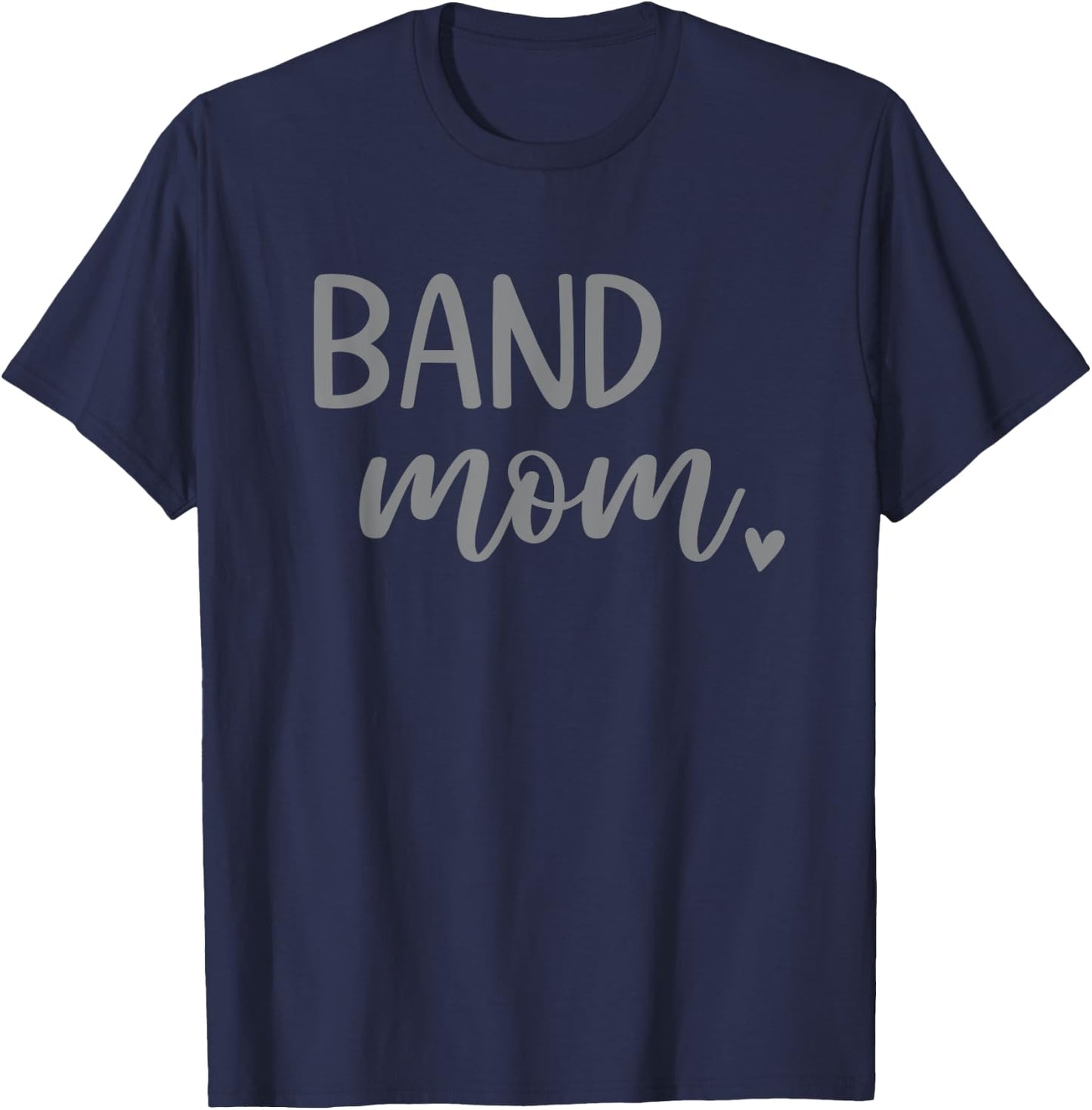 Band Mom Cute Marching Band T-Shirt - T-Shirt | Navy