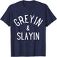 Funny Graying And Slaying Workout Gym Girl Fitness T-Shirt - T-Shirt | Navy