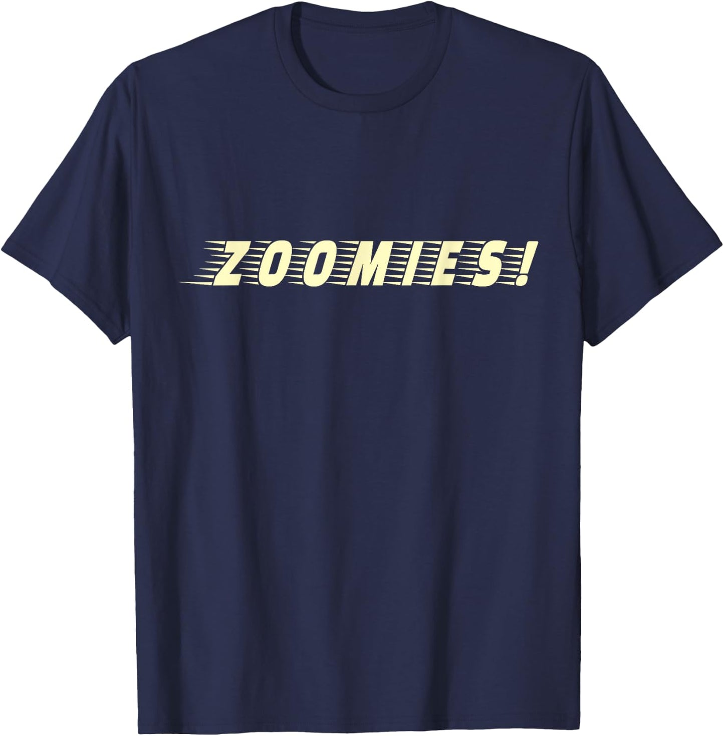 Funny Zoomies Gift Dog Lover Puppy Owner Agility Trainer Women Kids T-Shirt - T-Shirt | Navy