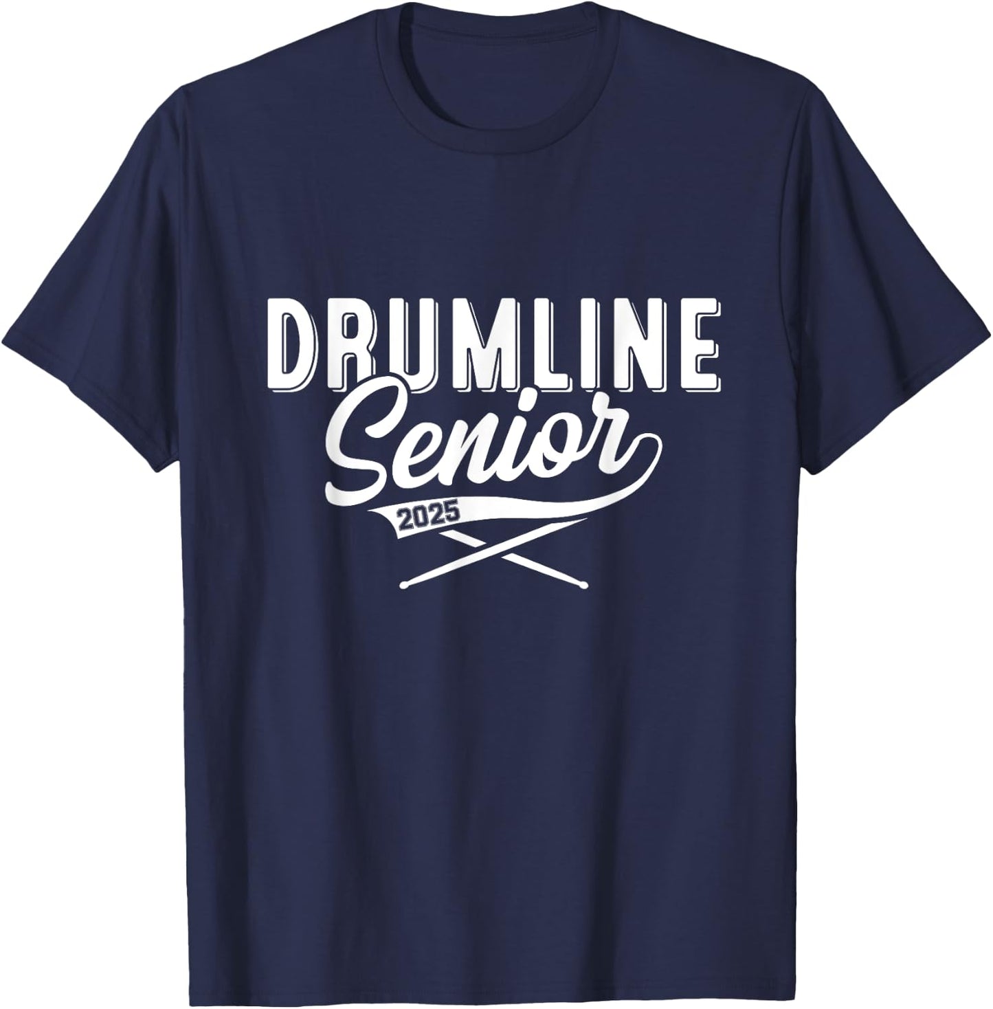 Drumline Senior class of 2025 band senior 2025 drum T-Shirt - T-Shirt | Navy