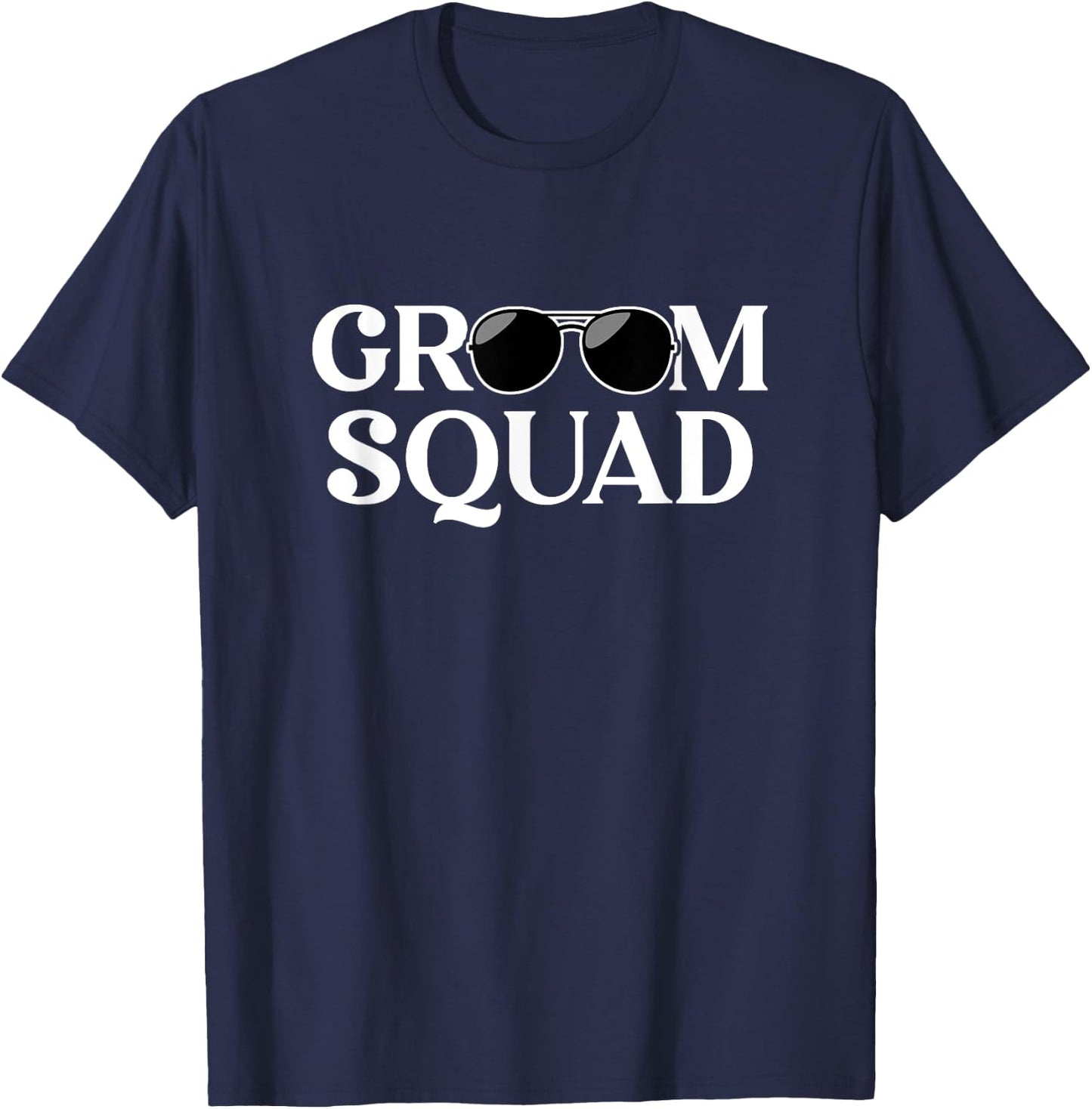 Groom Squad Sunglasses Wedding Bachelor Party Matching T-Shirt - T-Shirt | Navy