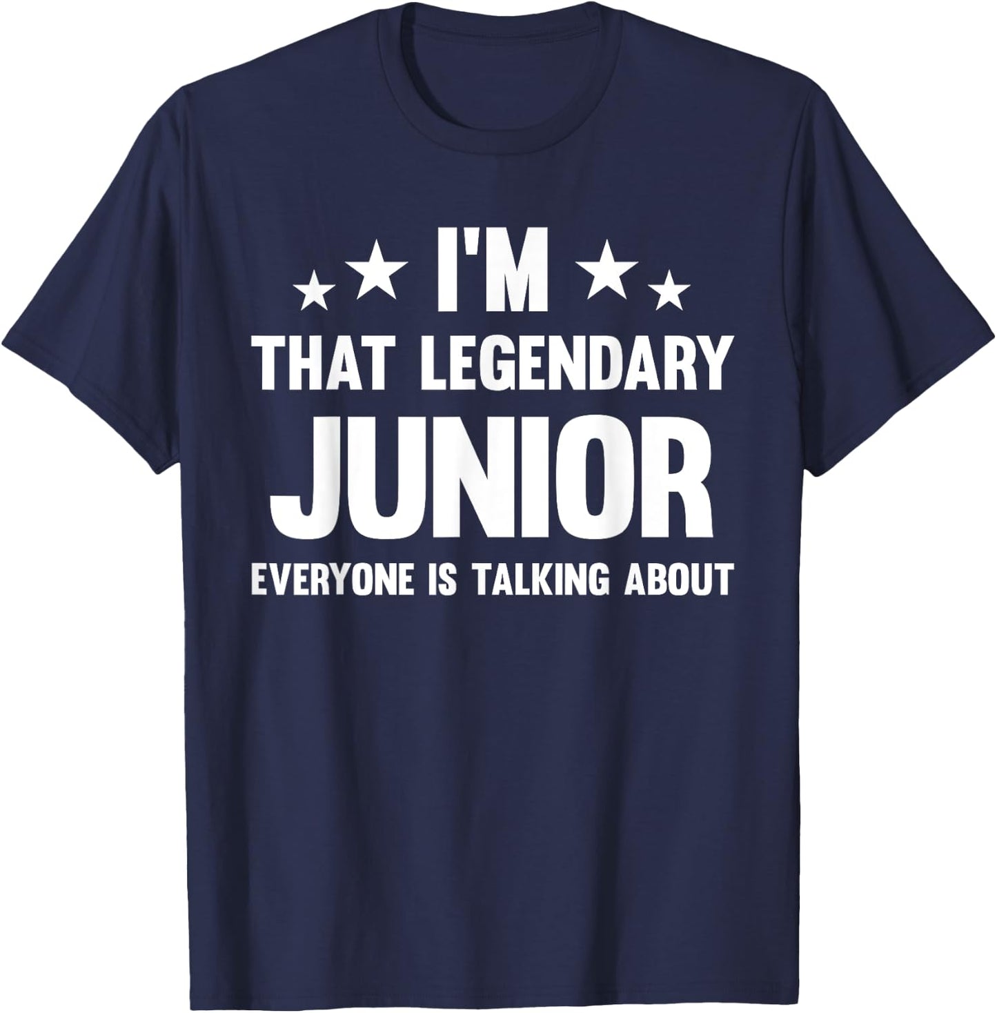 Junior Personal First Name I'm That Legendary Funny Junior T-Shirt - T-Shirt | Navy
