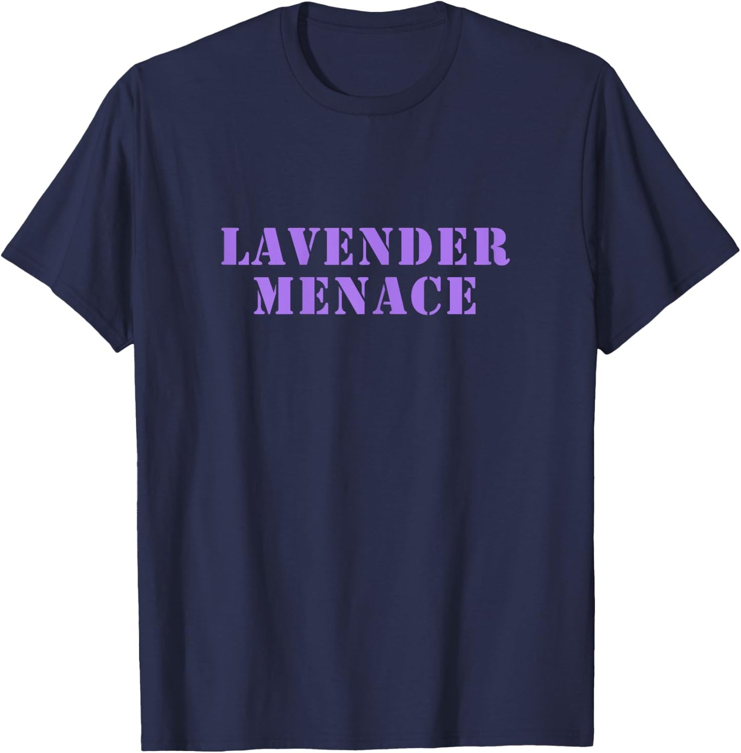 Lavender Menace Shirt T-Shirt - T-Shirt | Navy