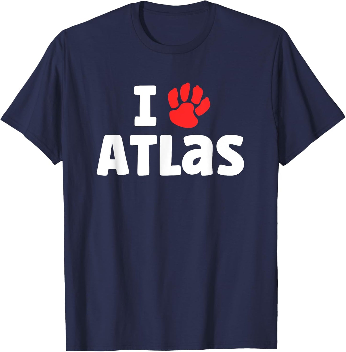 Dog Name Atlas Paw Love Cute Pet Owner Puppy Named Atlas Women Kids T-Shirt - T-Shirt | Navy