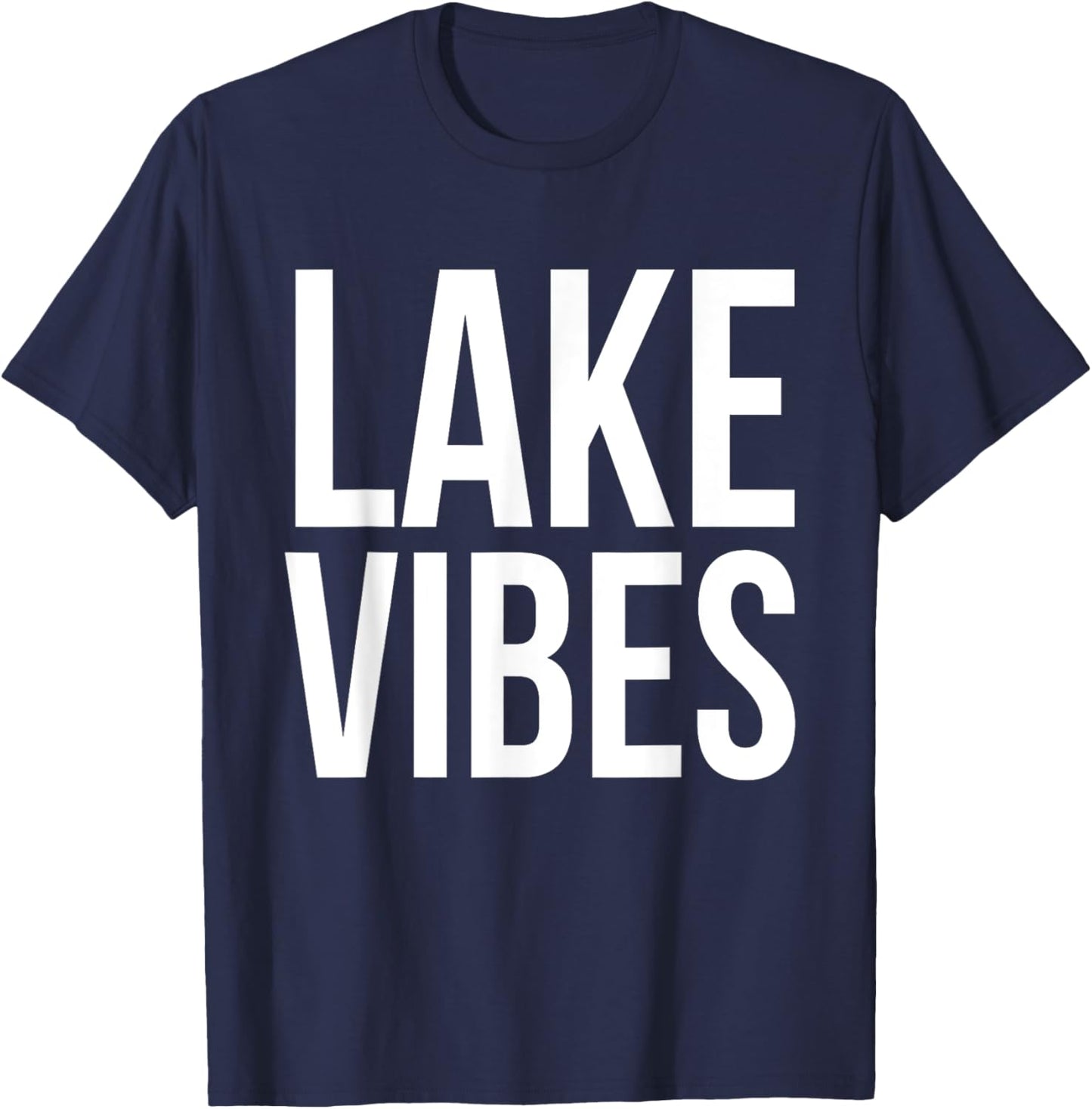 Lake Vibes Summer Vacation Boat Fish Swim Fun Family Vacay Men Women Kids T-Shirt - T-Shirt | Navy