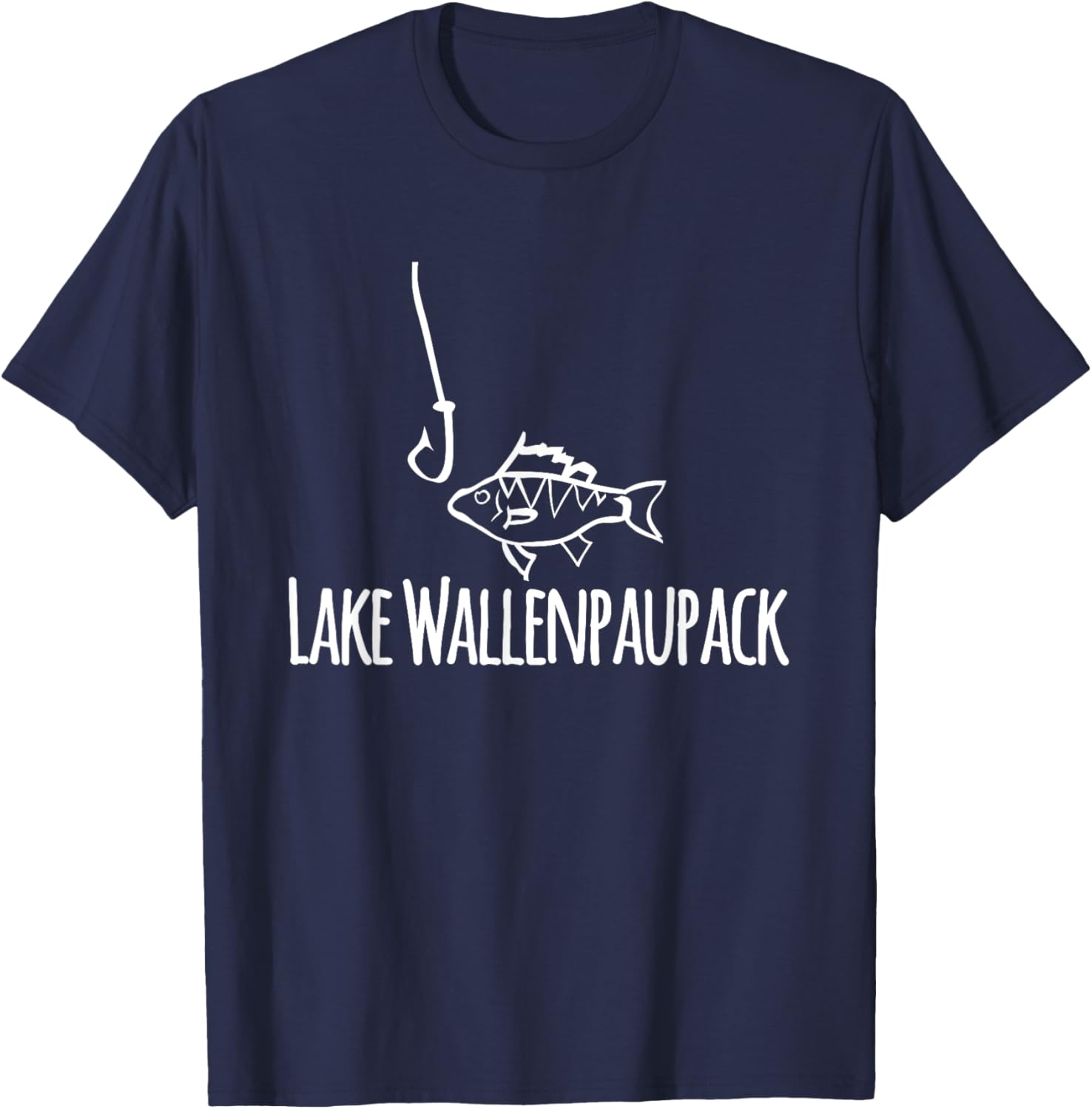 Lake Wallenpaupack Silly Cute Fish Fishing Hook Boating T-Shirt - T-Shirt | Navy