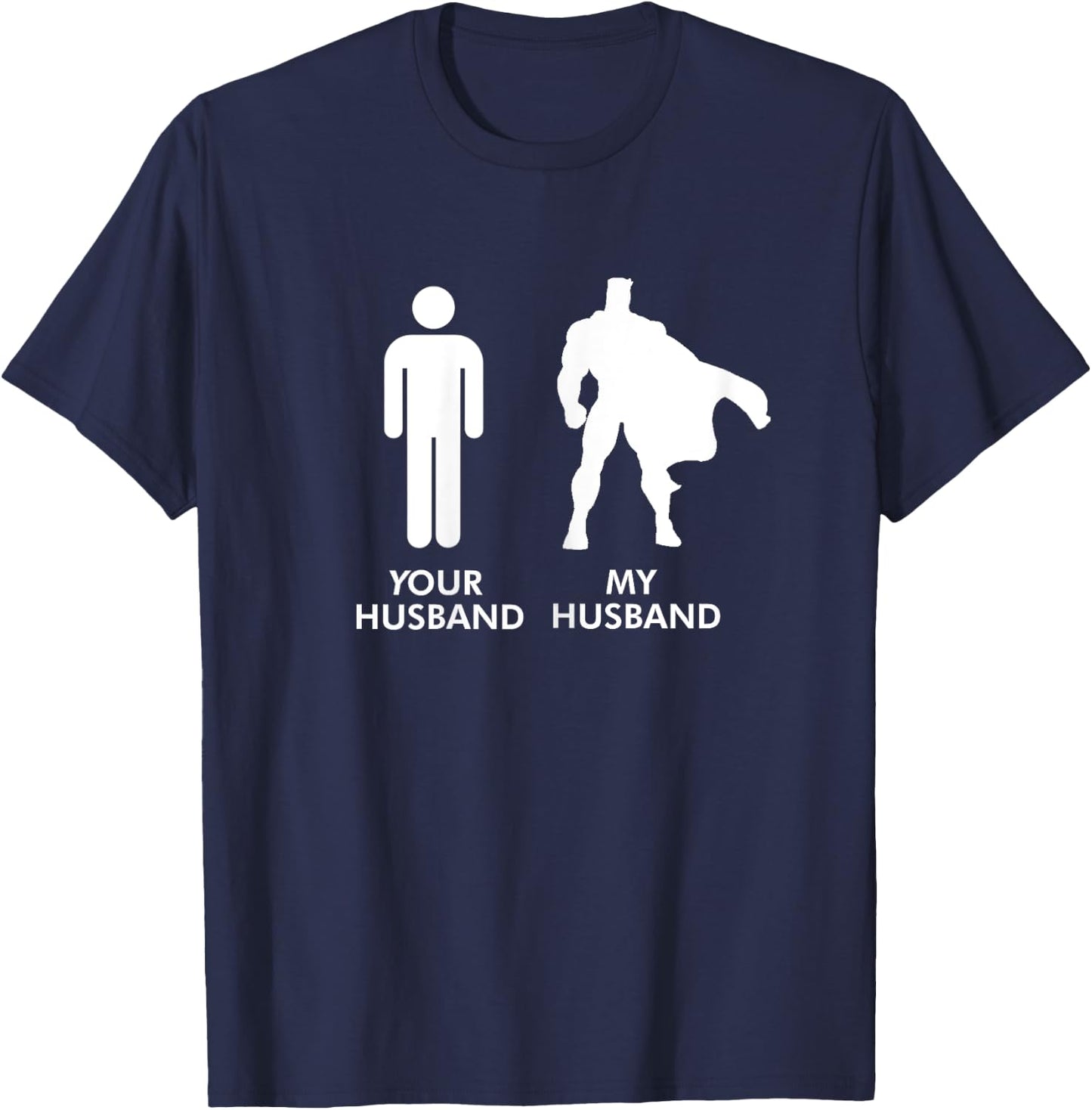 Your Husband vs My Husband Superhero Wife T-Shirt - T-Shirt | Navy