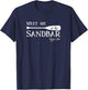 Higgins Lake, Meet me at the Sandbar Michigan Vacation T-Shirt - T-Shirt | Navy