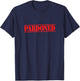 Pardoned T-Shirt - T-Shirt | Navy