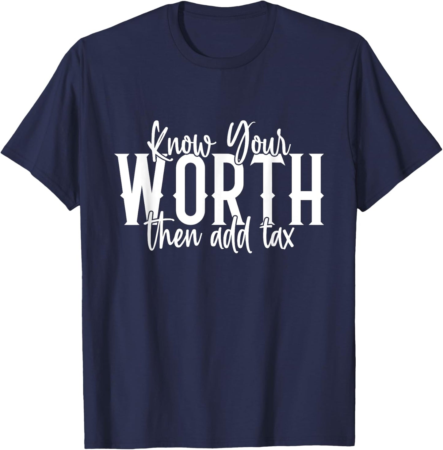 Know Your Worth Than Add Tax Black Queen Empowering T-Shirt - T-Shirt | Navy