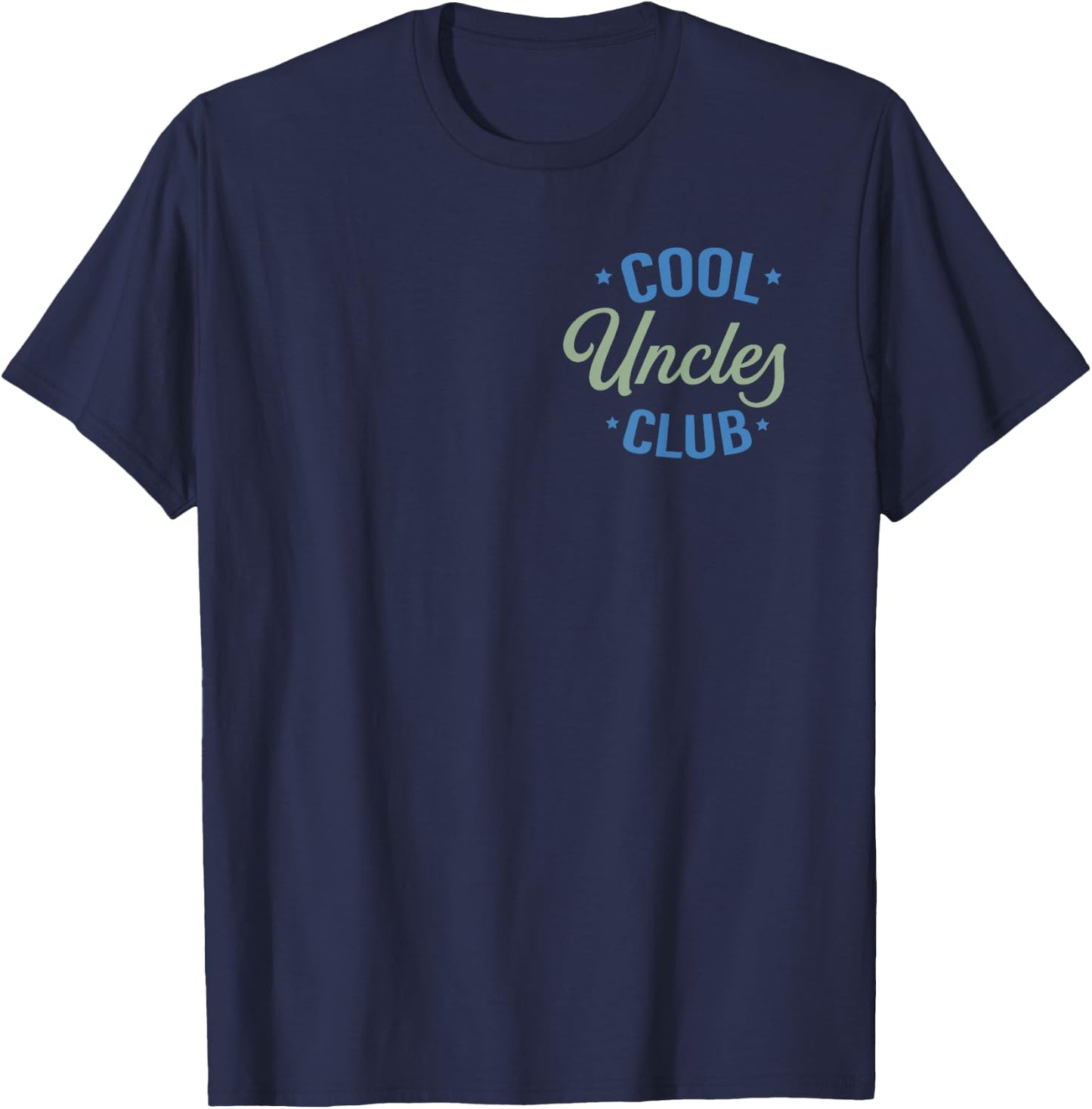 Cool Uncles Club Best Uncle Ever Funny Pocket Fathers Day T-Shirt - T-Shirt | Navy