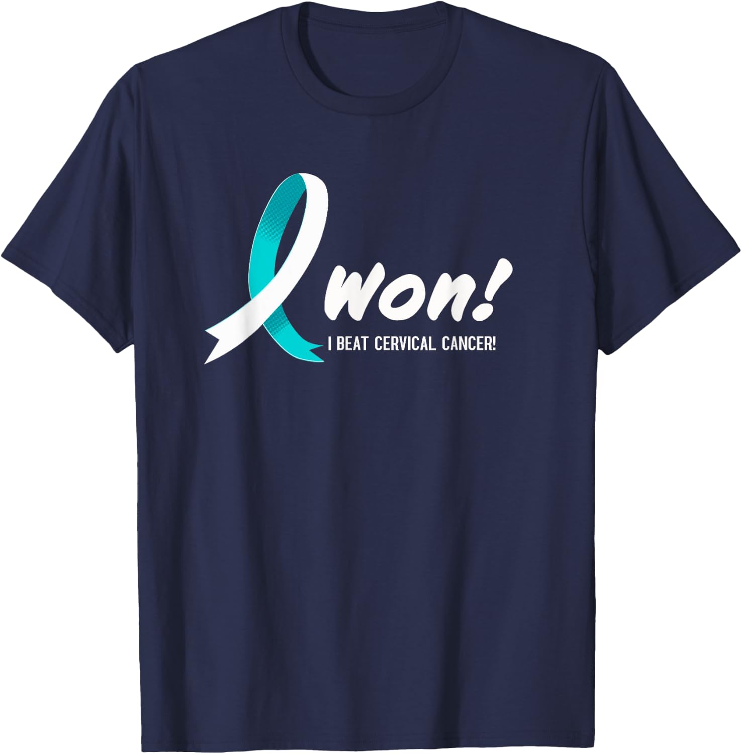 I Beat CERVICAL Cancer I Won Teal White Ribbon For Survivors T-Shirt - T-Shirt | Navy