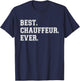 Best Chauffeur Ever Chauffeur Profession T-Shirt - T-Shirt | Navy
