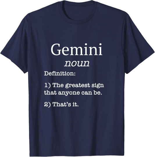 Gemini / Funny Fake Definition Horoscope Lover Saying! T-Shirt - T-Shirt | Navy