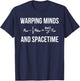 General Relativity Field Equations Warping Minds and Space T-Shirt - T-Shirt | Navy