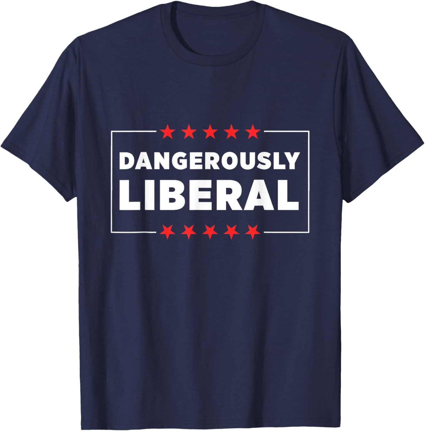 Dangerously Liberal T-Shirt - T-Shirt | Navy