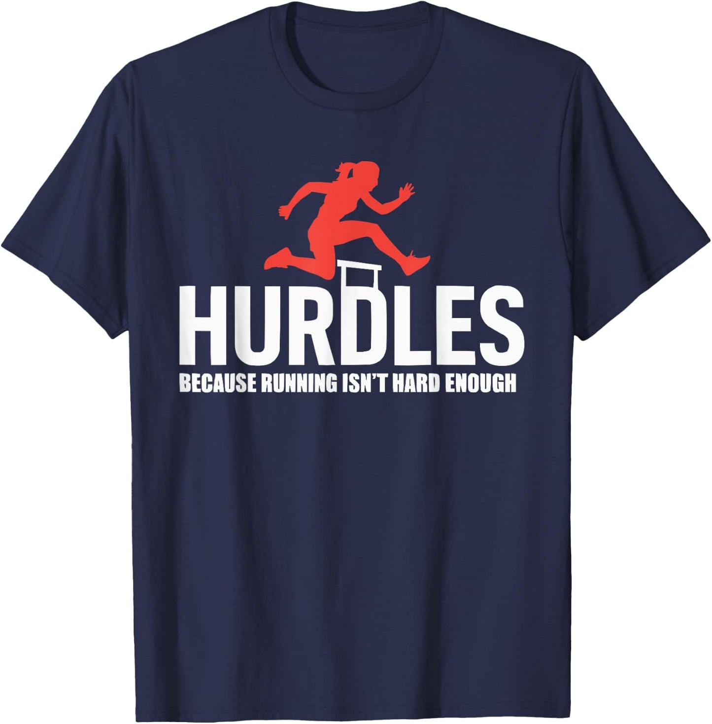 Hurdles Athlete Runner Jumper Track And Field Hurdler T-Shirt - T-Shirt | Navy