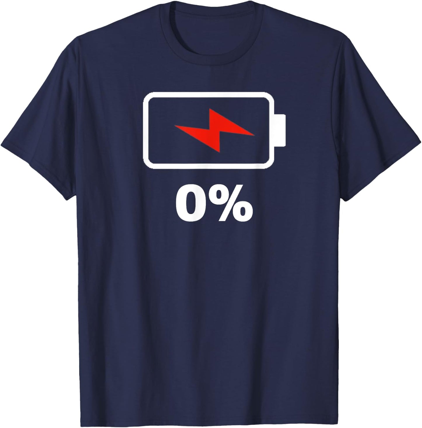 Battery 0% remaining Battery empty battery low dead T-Shirt - T-Shirt | Navy
