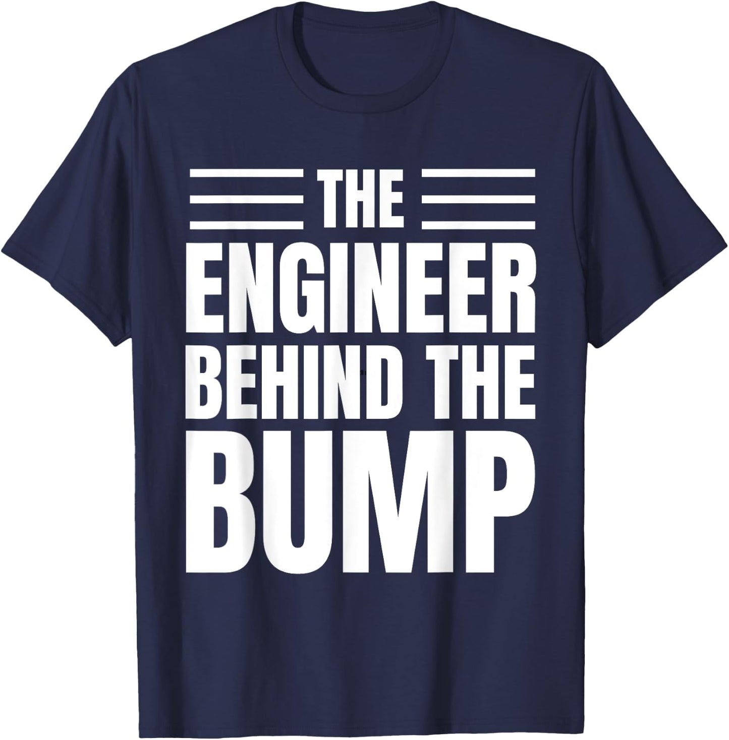 First Time Father Engineer Pregnancy Funny T-Shirt - T-Shirt | Navy