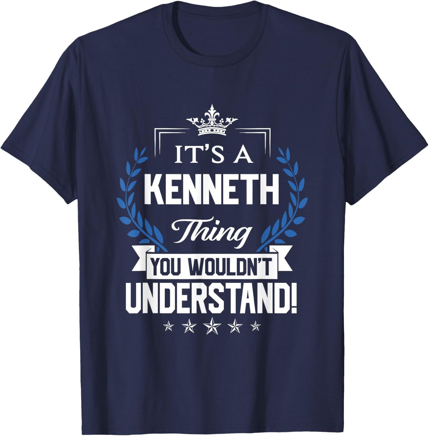 Kenneth Name - Kenneth Thing Name You Wouldn't Understand T-Shirt - T-Shirt | Navy