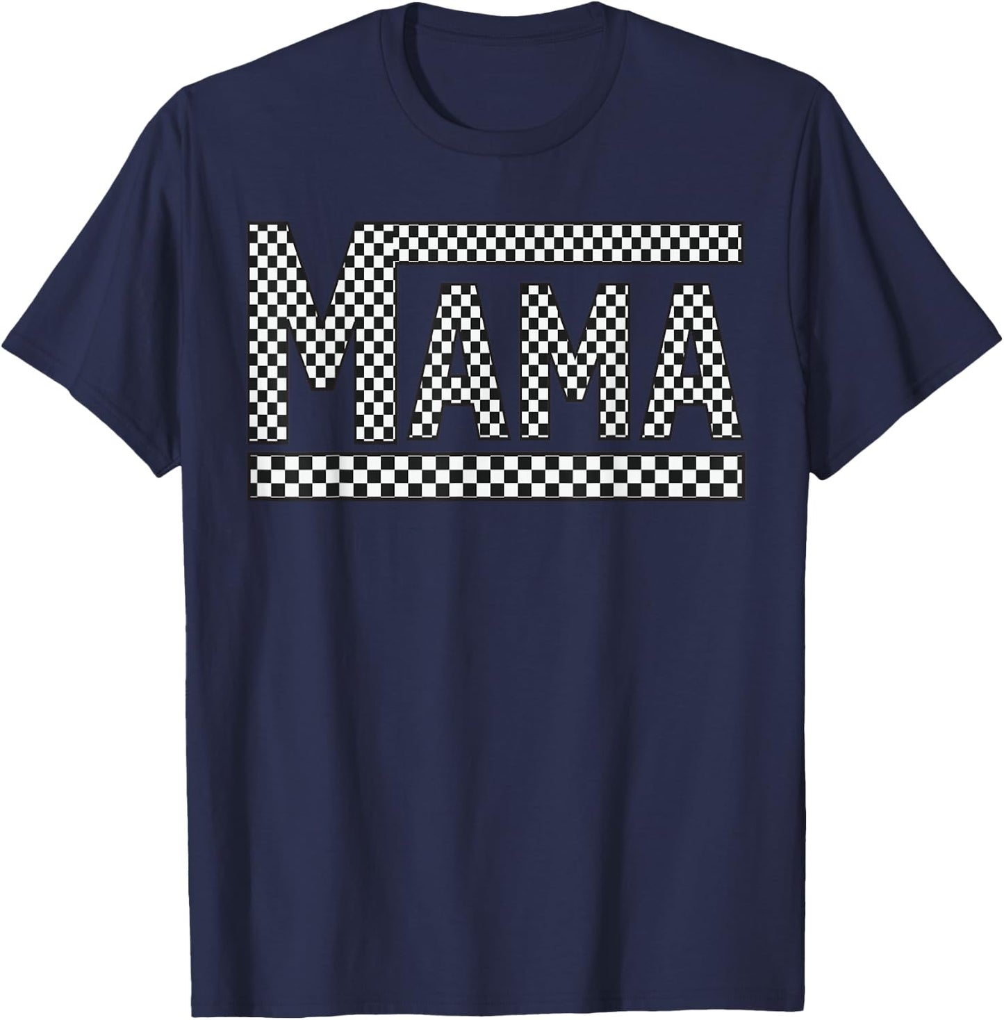 MAMA Checkered Mother Mom Women Racing Pit Crew Funny T-Shirt - T-Shirt | Navy