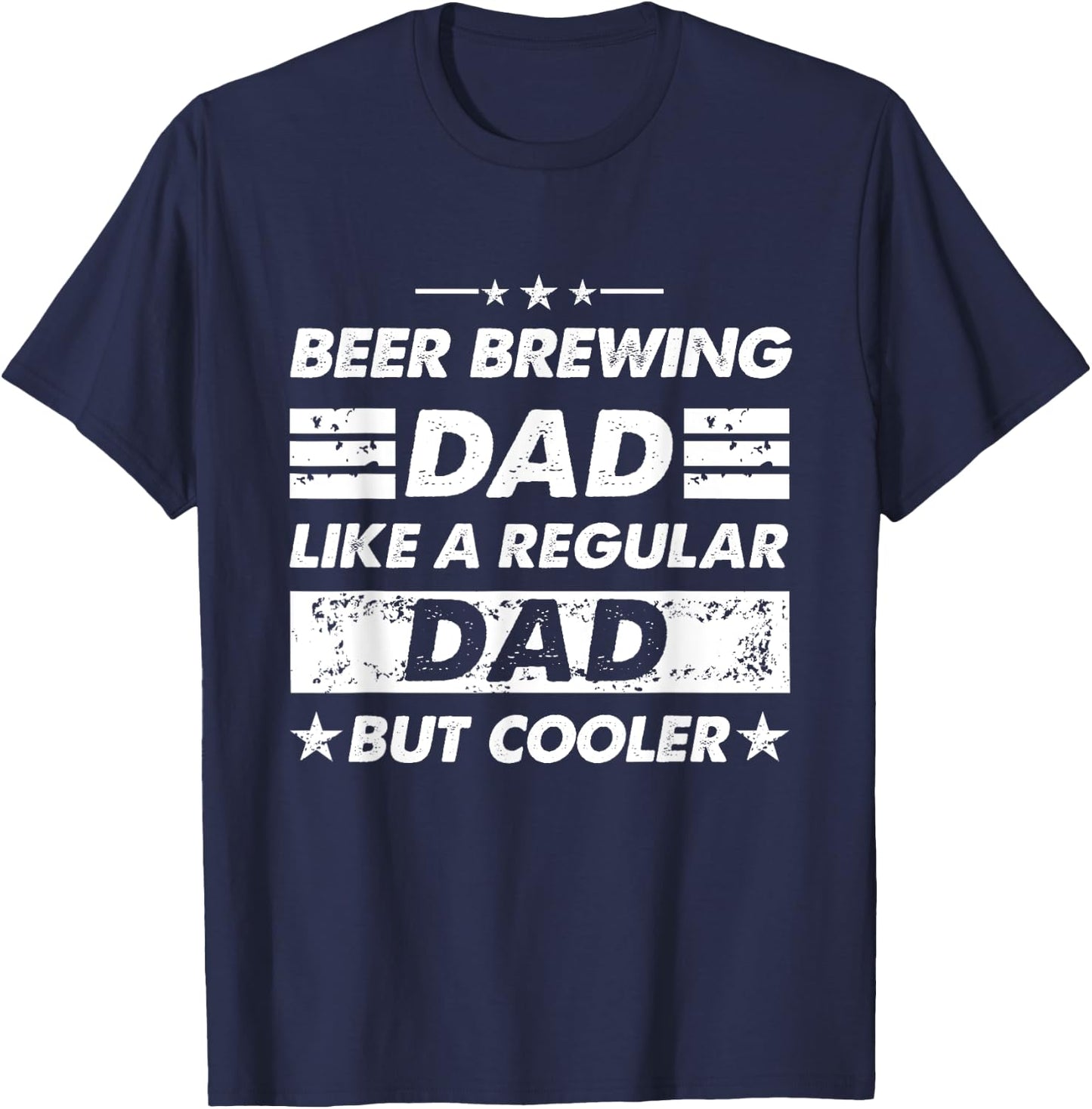 Beer Brewing Dad Like A Regular Dad Funny Beer Brewing T-Shirt - T-Shirt | Navy