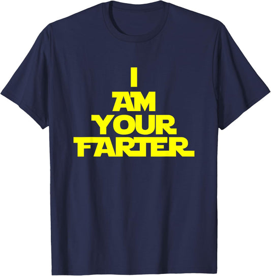 I Am Your Farter T-Shirt - T-Shirt | Navy