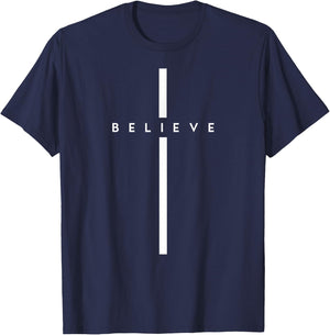 Believe Cross God Jesus Easter Christian Religious Men Women T-Shirt - T-Shirt | Navy