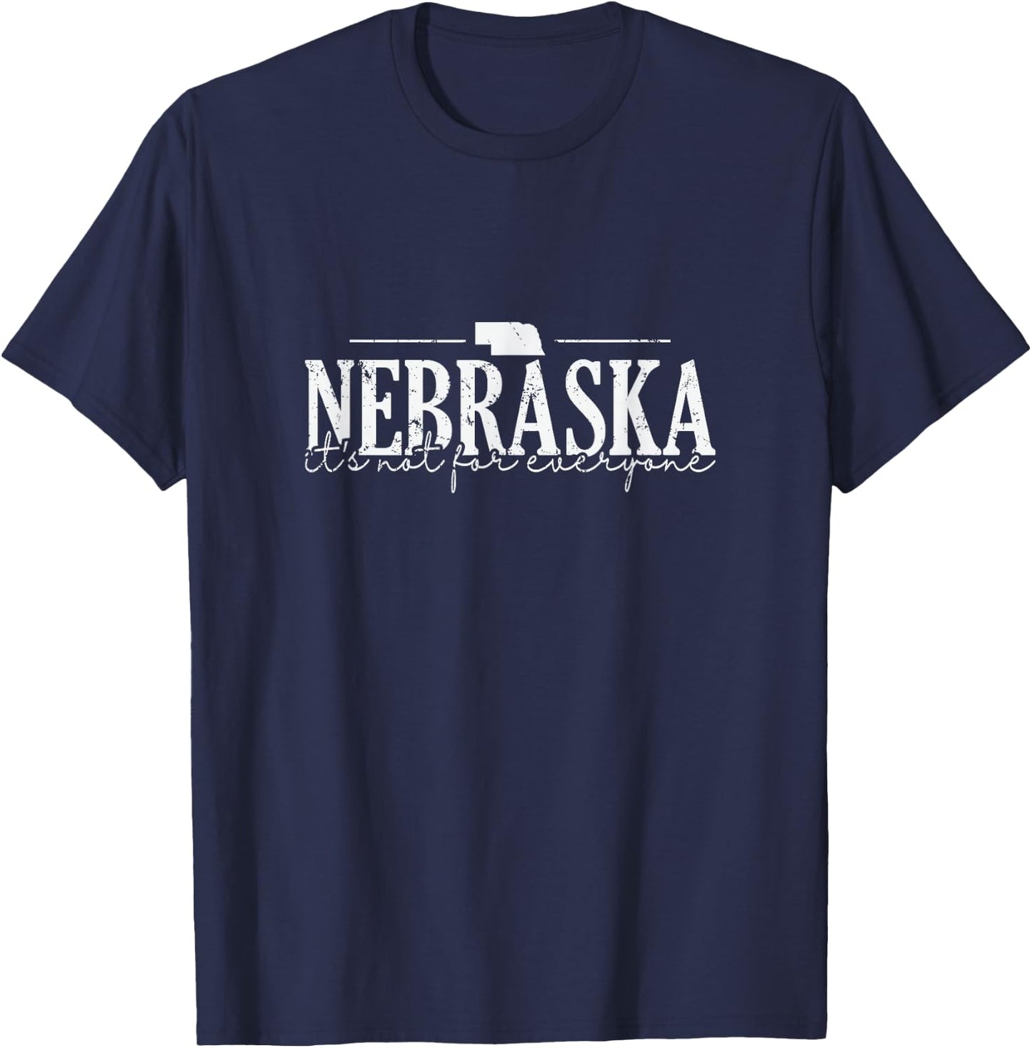 It's Not for Everyone Secrets of Nebraska T-Shirt - T-Shirt | Navy