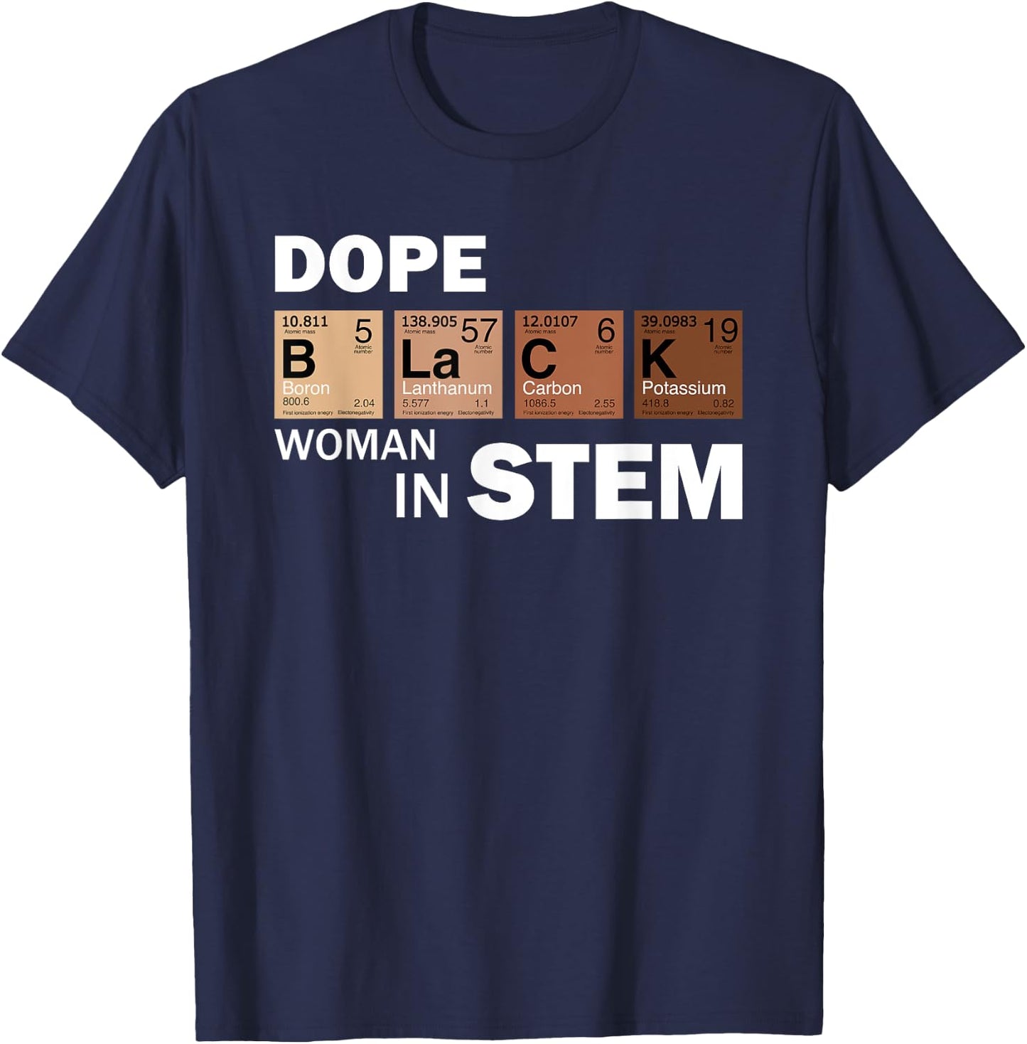 Black Women In STEM Teacher Melanated African American T-Shirt - T-Shirt | Navy