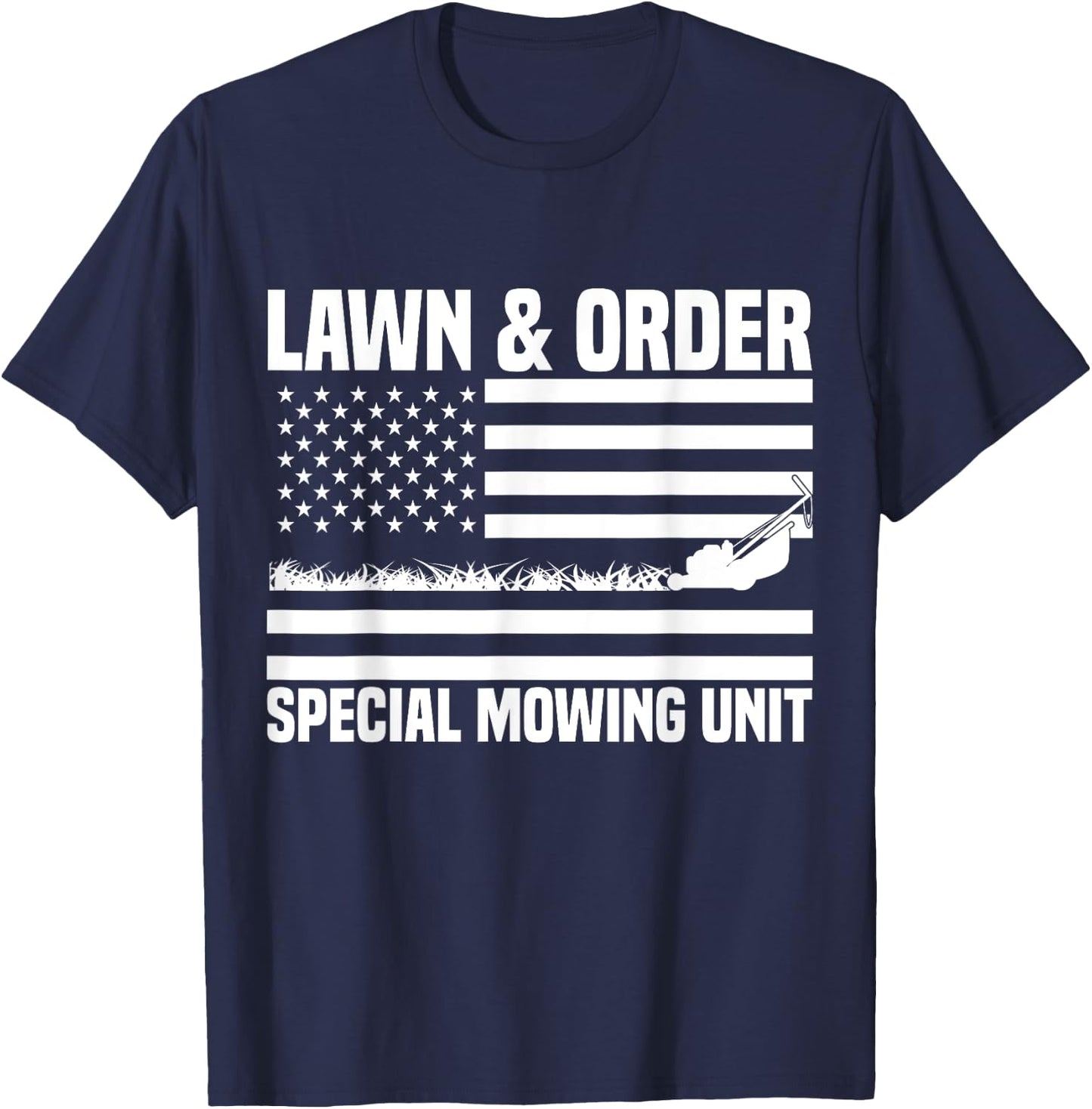 Lawn and order special mowing unit lawn mowing T-Shirt - T-Shirt | Navy