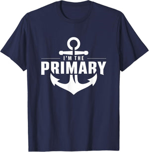 I'm the primary - Yacht deck crew primary charter guest T-Shirt - T-Shirt | Navy